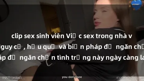 clip sex sinh viên Việc sex trong nhà vệ sinh công cộng: Nguy cơ, hậu quả và biện pháp để ngăn chặn tình trạng này ngày càng lan rộng