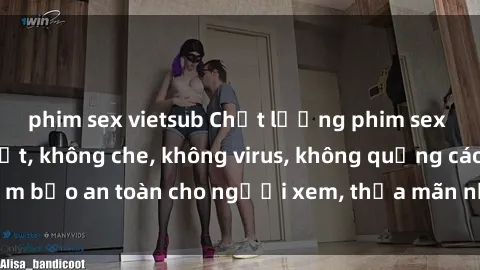 phim sex vietsub Chất lượng phim sex cập nhật mới nhất, không che, không virus, không quảng cáo, đảm bảo an toàn cho người xem, thỏa mãn nhu cầu tình dục của bạn.