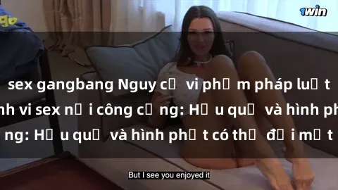 sex gangbang Nguy cơ vi phạm pháp luật khi thực hiện hành vi sex nơi công cộng: Hậu quả và hình phạt có thể đối mặt