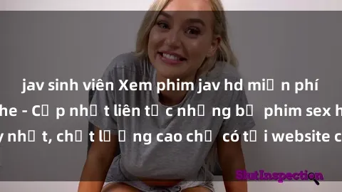 jav sinh viên Xem phim jav hd miễn phí đỉnh cao không che - Cập nhật liên tục những bộ phim sex hay nhất, chất lượng cao chỉ có tại website chuyên nghiệp hàng đầu.