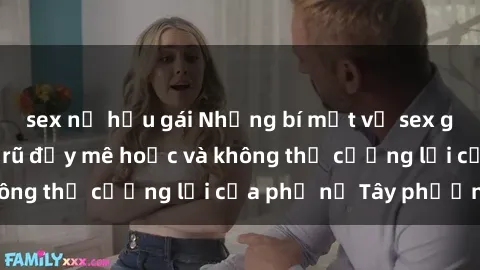 sex nữ hầu gái Những bí mật về sex gái Tây: Sự quyến rũ đầy mê hoặc và không thể cưỡng lại của phụ nữ Tây phương